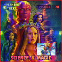 Episode: 78 - Science  Magic