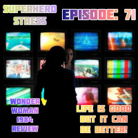 Episode: 71 - Wonder Woman 1984 Review!