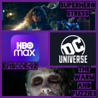 Episode: 42 - Warm And Fuzzies