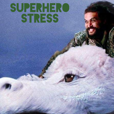 Superhero Stress