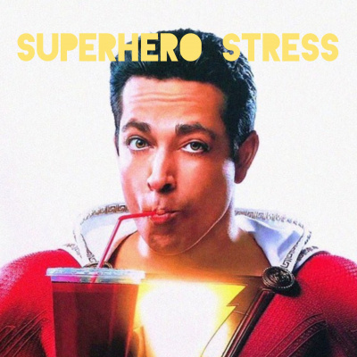 Superhero Stress