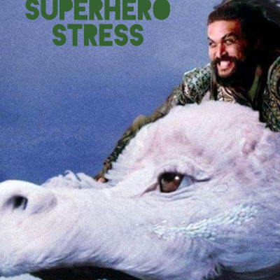 Superhero Stress