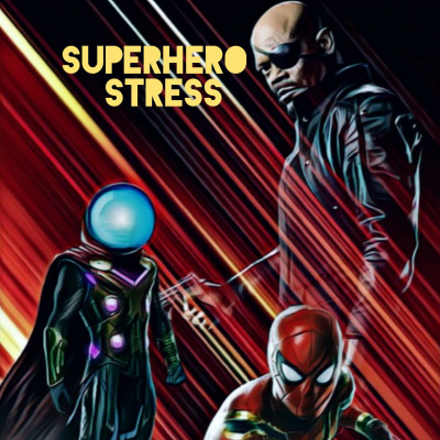 Superhero Stress