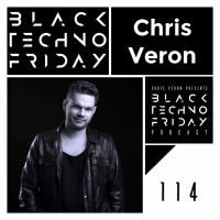 Black TECHNO Friday Podcast #114 | Chris Veron (Codex/Unrilis/SayWhat?)