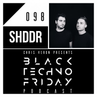Black TECHNO Friday Podcast 098 | SHDDR (Legend/IAMT/Set About)