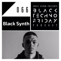 Black TECHNO Friday Podcast 066 | Black Synth (Technical Vibes Records)
