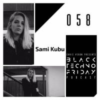 Black TECHNO Friday Podcast 058 | Sami Kubu (Nightshift)