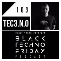 Black TECHNO Friday Podcast #109 | TEC3.N.O (Reload Black/Gryphon)