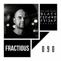 Black TECHNO Friday Podcast 090 | Fractious (Tronic/Transmit/KD Raw)