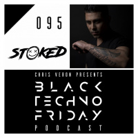 Black TECHNO Friday Podcast 095 | StoKed (Funkn Deep/Orange/Oscuro)