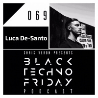 Black TECHNO Friday Podcast 069 | Luca De-Santo (Intec/Respekt)