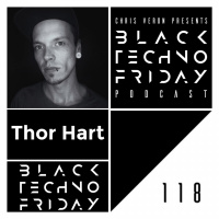 Black TECHNO Friday Podcast #118 | Thor Hart (Ballroom/Frequenza/Sovielmehr)