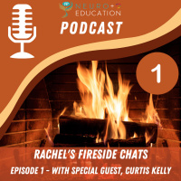 Rachels Fireside Chat with Curtis Kelly