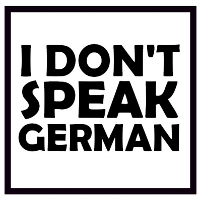 I Dont Speak German