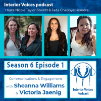 Season 6 Episode 1: Indigenous Communications and Engagement with Sheanna Williams and Victoria Jaenig