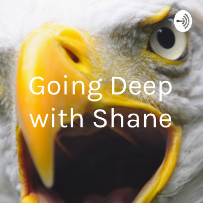 Going Deep With Shane