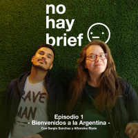 Episodio 1 - Bienvenidos a la Argentina