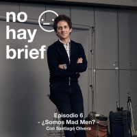Episodio 6 - ¿Somos Mad Men?
