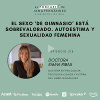 Autoestima, sexualidad y menopausia, con Emma Ribas