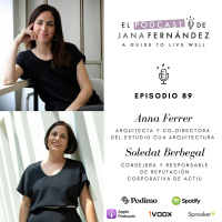 Espacios saludables que cuidan de nuestro bienestar, con Anna Ferrer y Soledat Berbegal