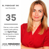 Qué es y cómo cuidar nuestro suelo pélvico, con Ágata Krupa