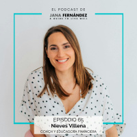 Educación financiera para tener una relación sana con tu dinero, con Nieves Villena
