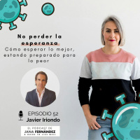 Cómo no perder la esperanza, con Javier Iriondo
