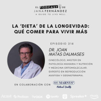 La dieta de la longevidad: qué comer para vivir más, con el dr. Joan Matas