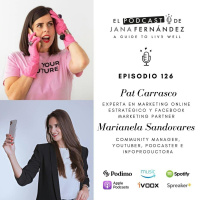 Emprendimiento y mundo digital, sin filtros, con Pat Carrasco y Marianela Sandovares