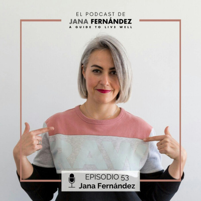 El Podcast De Jana Fernández