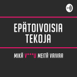 Epätoivoisia Tekoja - Mikä V***u Meitä Vaivaa