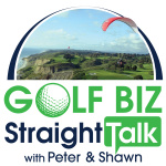Golfbiz Straight Talk With Peter  Shawn