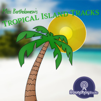 Drive Time - Tropical Island Tracks - 28th June 2019