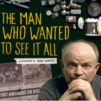 The Man Who Wanted to See It All - Viajando Despacio 230