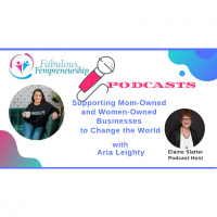 Supporting Mom-Owned and Women-Owned Businesses to Change the World