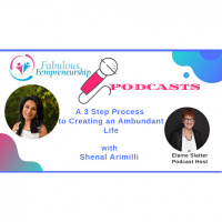 A 3 Step Process To Creating An Abundant Life 