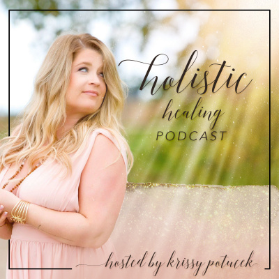 Holistic Healing With Krissy Potucek