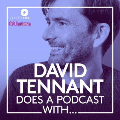 David Tennant Does A Podcast With