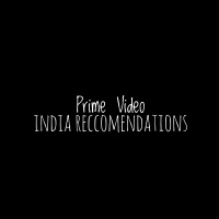 Things to do with Amazon Prime in India