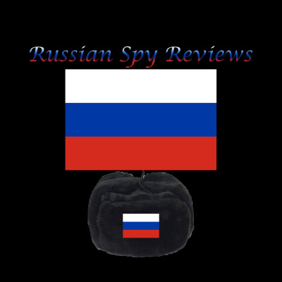Russian Spy Reviews!