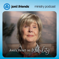 Joni Eareckson Tada On Mobility | Heart of the Founder