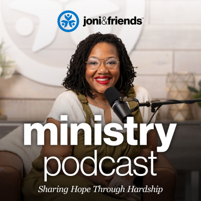 Joni And Friends Ministry Podcast