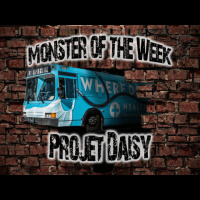 Monster of the Week – Projet Daisy – Episode 06