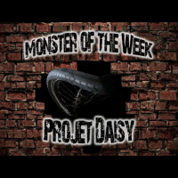 Monster of the Week – Projet Daisy – Episode 03
