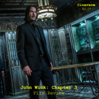 John Wick: Chapter 3 - Parabellum - Film Review - Ep.24