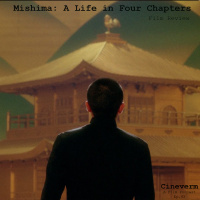 Mishima: A Life in Four Chapters - Film Review - Ep. 43