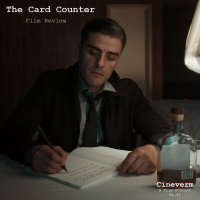 The Card Counter - Film Review - Ep. 42