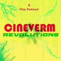 Cineverm Revolutions