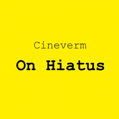 Cineverm - A Film Podcast