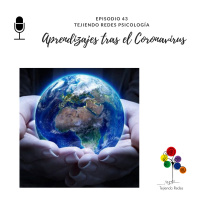 #43 Aprendizajes tras el Coronavirus